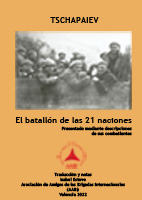 TSCHAPAIEV El batallón de las 21 naciones